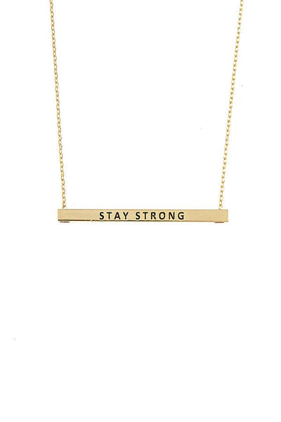 Stay Strong Bar Necklace