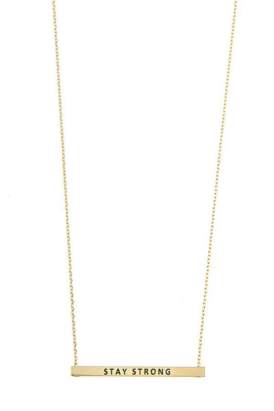 Stay Strong Bar Necklace