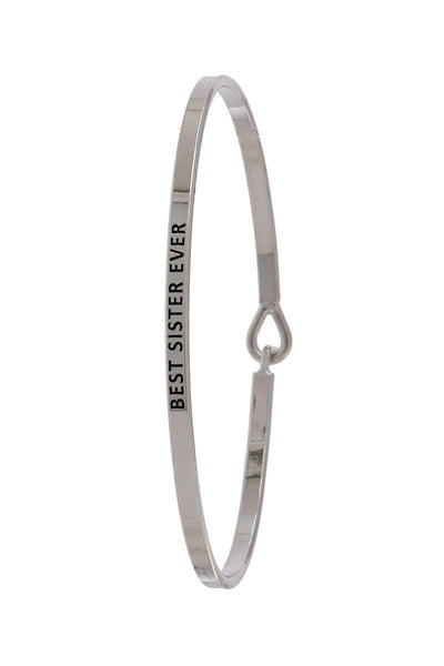 Best Sister Ever Inspiration Bangle